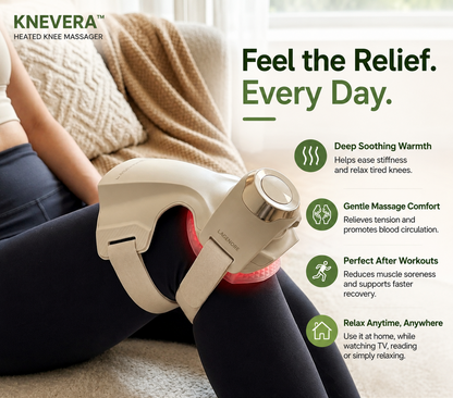Knevera™ Heated Knee Massager